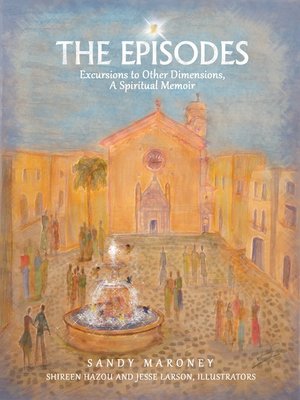cover image of The Episodes: Excursions to Other Dimensions